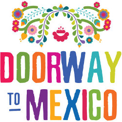 Doorway to Mexico